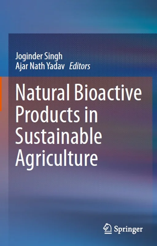 دانلود کتاب محصولات طبیعی زیست فعال در کشاورزی پایدار