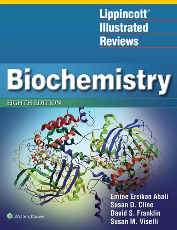 Biochemistry: Lippincott Illustrated Reviews, 8th Edition