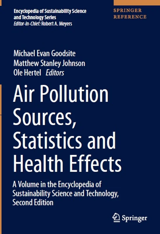 Air Pollution Sources, Statistics and Health Effects
