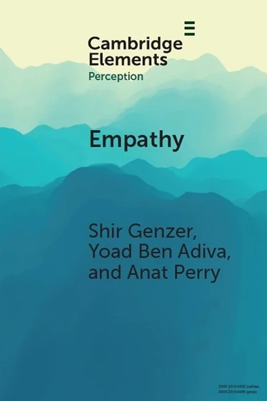 Empathy: From Perception to Understanding and Feeling Others' Emotions