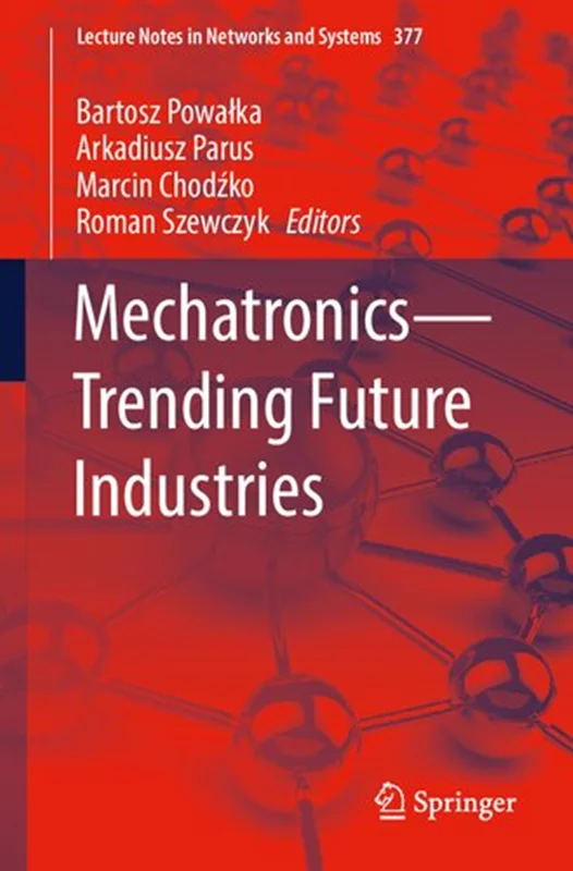 Mechatronics―Trending Future Industries