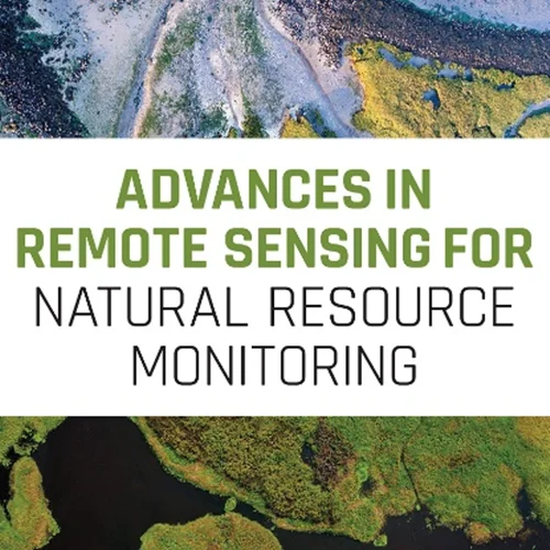 Advances in Remote Sensing for Natural Resource Monitoring