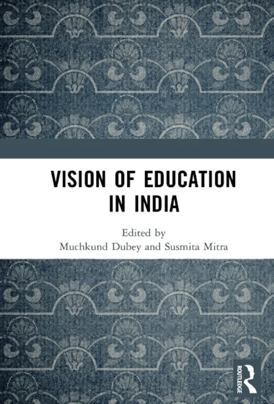 Vision of Education in India
