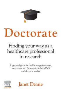 Doctorate: Finding your Way as a Healthcare Professional in Research - E-Book