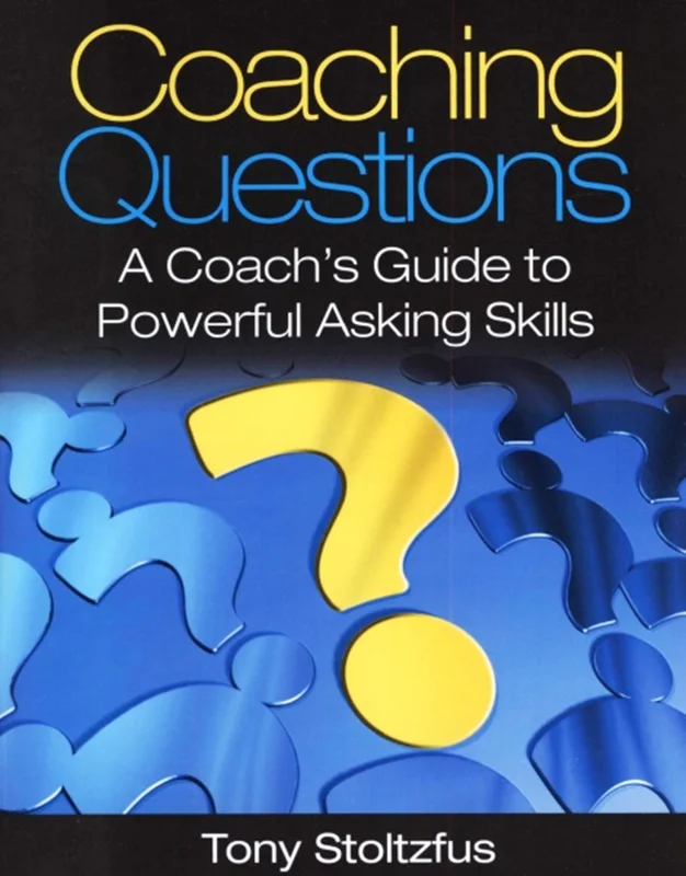 سوالات مربیگری: راهنمای مربی برای مهارت های پرسیدن قدرتمند