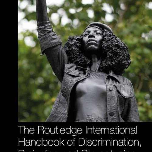 The Routledge International Handbook of Discrimination, Prejudice and Stereotyping