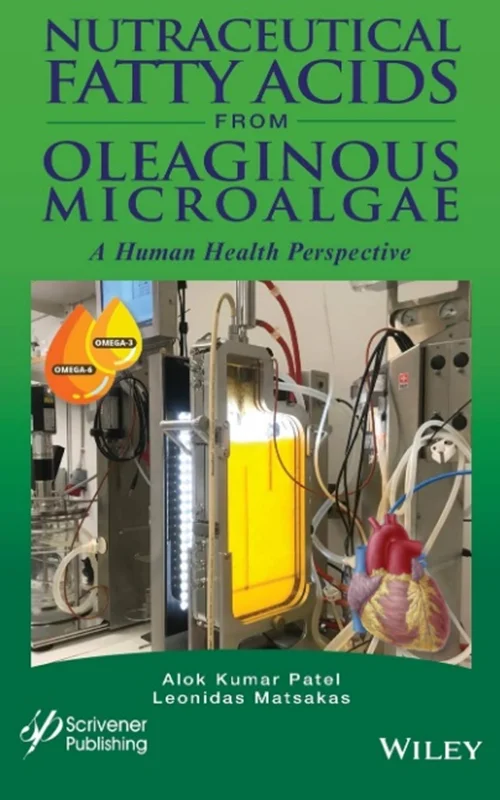 دانلود کتاب اسید های چرب نوتراسئوتیکال از میکرو جلبک های روغنی: سلامت انسان
