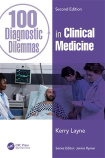 100 Diagnostic Dilemmas in Clinical Medicine (2nd ed.)