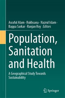 Population, Sanitation and Health A Geographical Study Towards Sustainability