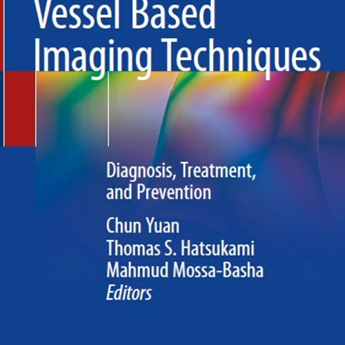 دانلود کتاب تکنیک های تصویربرداری مبتنی بر رگ: تشخیص، درمان و پیشگیری
