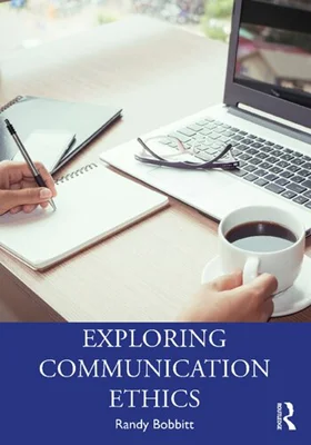 Exploring Communication Ethics: A Socratic Approach