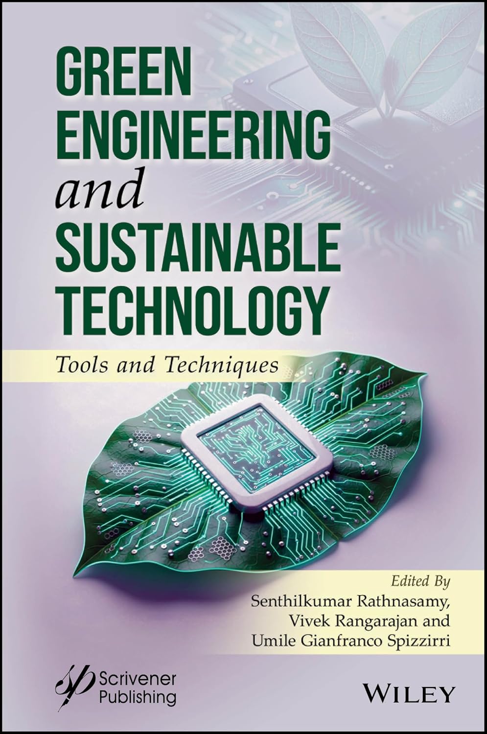 Green Engineering and Sustainable Technology: Tools and Techniques