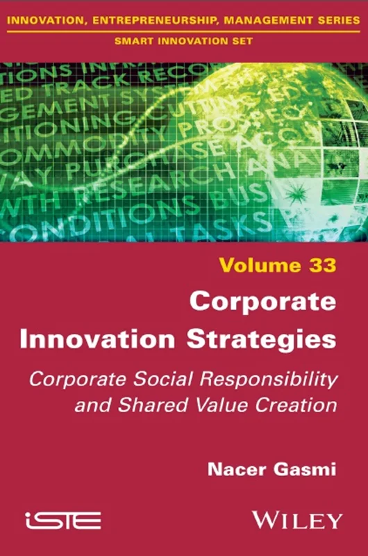استراتژی های نوآوری شرکت: مسئولیت اجتماعی شرکت و ایجاد ارزش مشترک