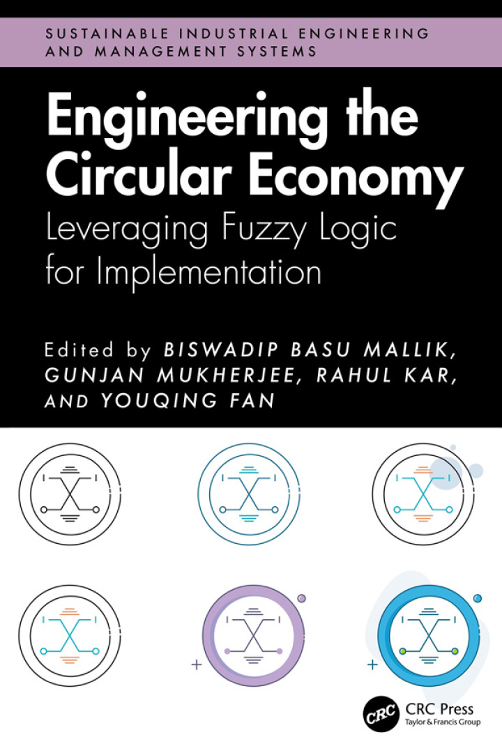 Engineering the Circular Economy Leveraging Fuzzy Logic for Implementation