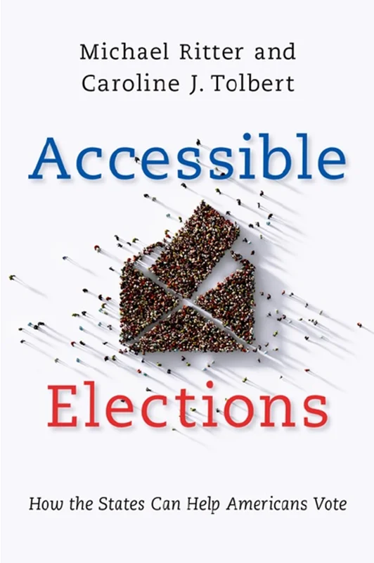 Accessible Elections: How the States Can Help Americans Vote