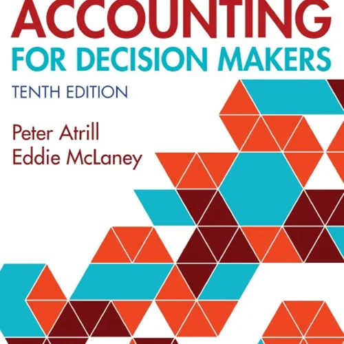 Management Accounting for Decision Makers, 10th edition