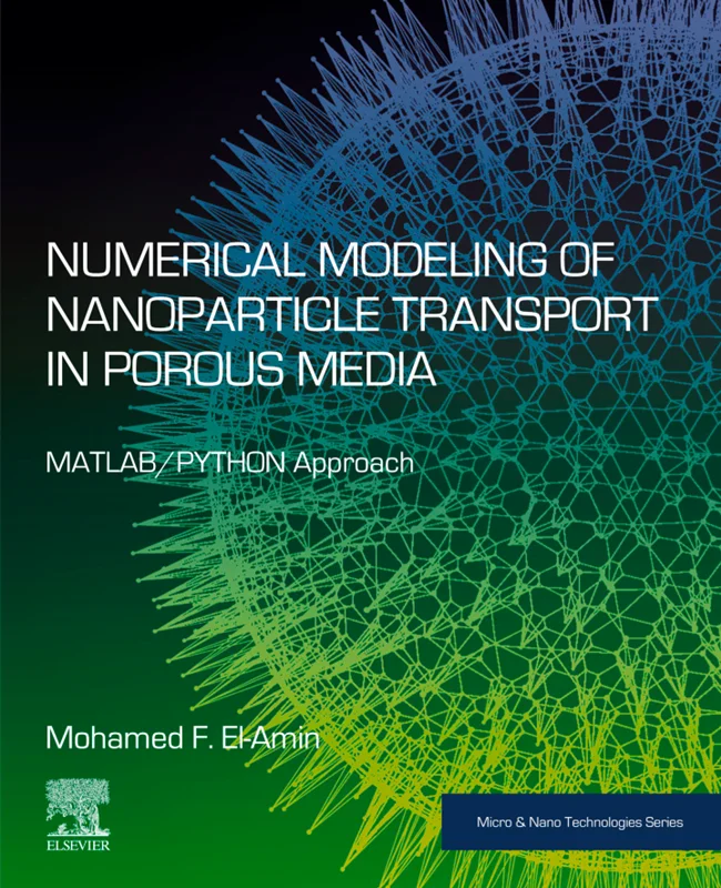 Numerical Modeling of Nanoparticle Transport in Porous Media: MATLAB/PYTHON Approach