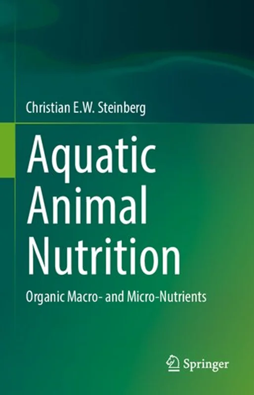 دانلود کتاب تغذیه حیوانات آبزی: مواد مغذی ماکرو-ارگانیک و میکرو-ارگانیک