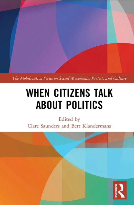 دانلود کتاب وقتی شهروندان درباره سیاست صحبت می کنند