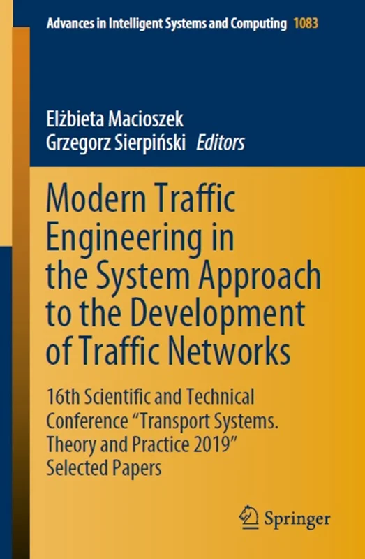 مهندسی مدرن ترافیک در رویکرد سیستم به توسعه شبکه های ترافیک