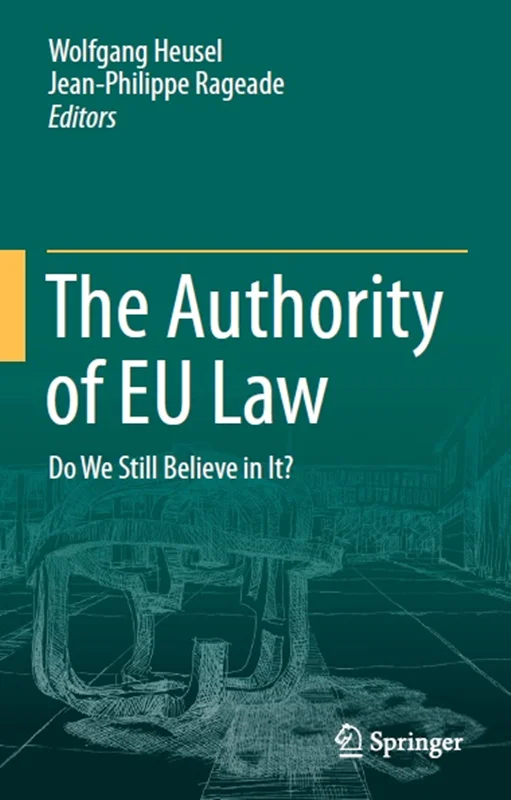 دانلود کتاب مرجع قانون اتحادیه اروپا: آیا هنوز به آن اعتقاد داریم؟