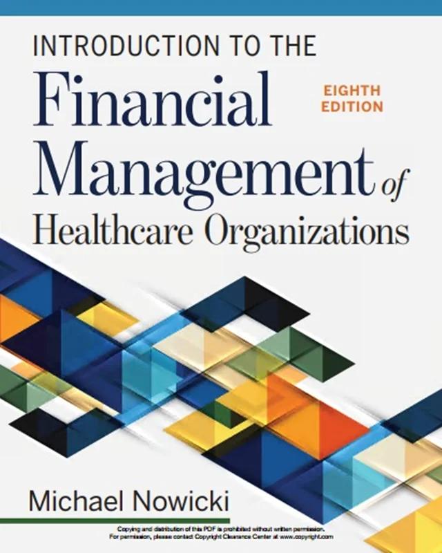 Introduction to the Financial Management of Healthcare Organizations
