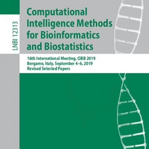 Computational Intelligence Methods for Bioinformatics and Biostatistics: 16th International Meeting, CIBB 2019, Bergamo, Italy, September 4–6, 2019, Revised Selected Papers