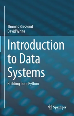 Introduction To Data Systems: Building From Python