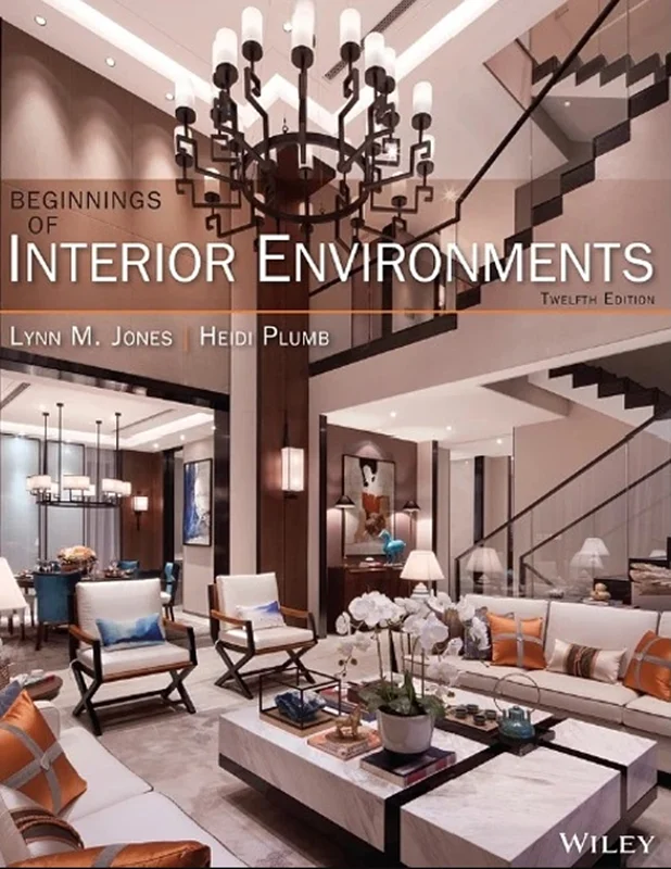 Beginnings of Interior Environments 12th Edition