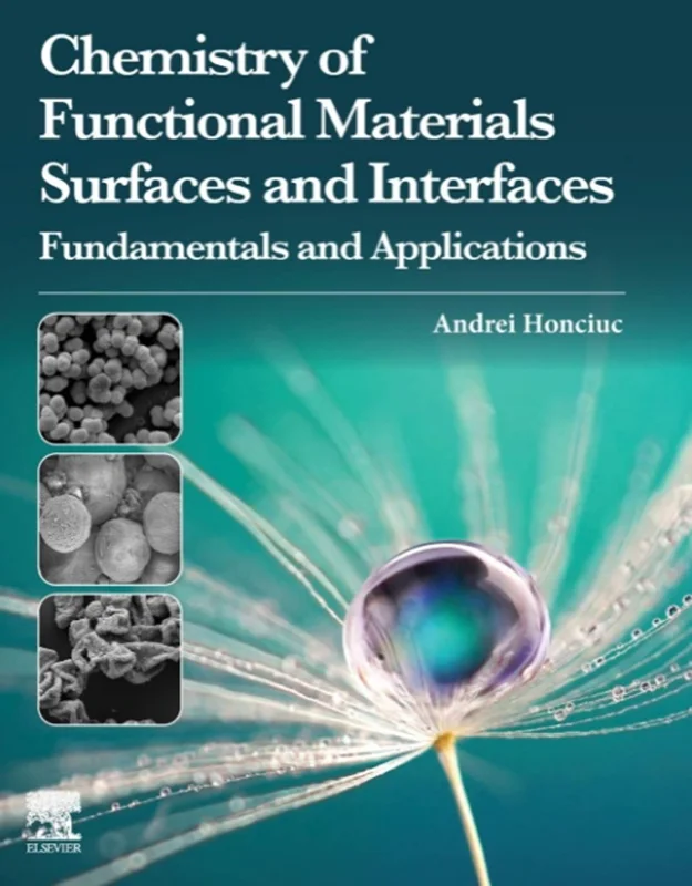 Chemistry of Functional Materials Surfaces and Interfaces: Fundamentals and Applications