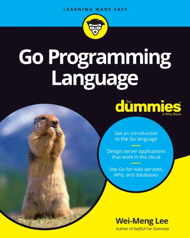 Go Programming Language For Dummies®