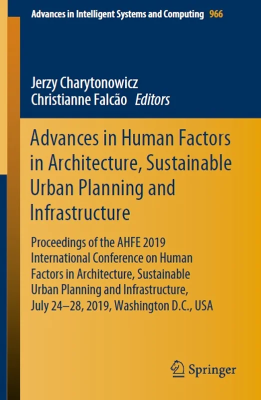 دانلود کتاب پیشرفت ها در عوامل انسانی در معماری، برنامه ریزی شهری پایدار و زیرساخت ها
