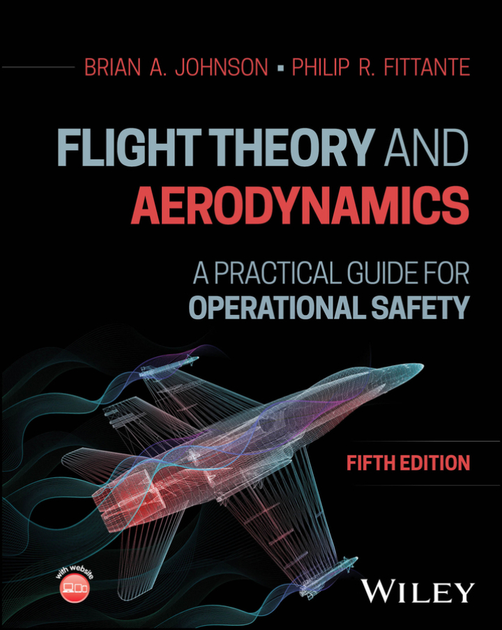 Flight Theory and Aerodynamics: A Practical Guide for Operational Safety 5th Edition