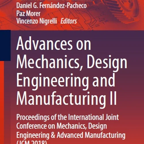 دانلود کتاب پیشرفت ها در مکانیک، طراحی و ساخت II