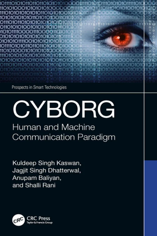 CYBORG: Human and Machine Communication Paradigm