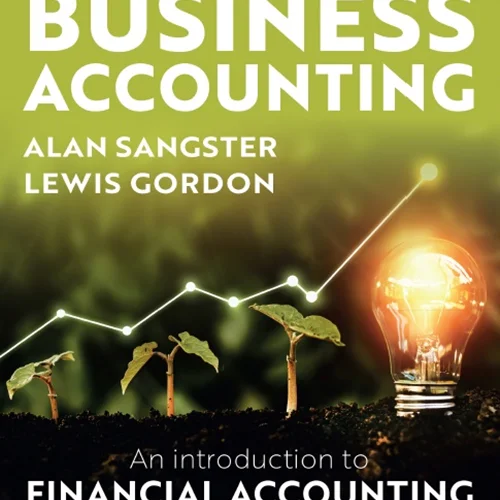 Frank Wood’s Business Accounting: An Introduction to Financial Accounting