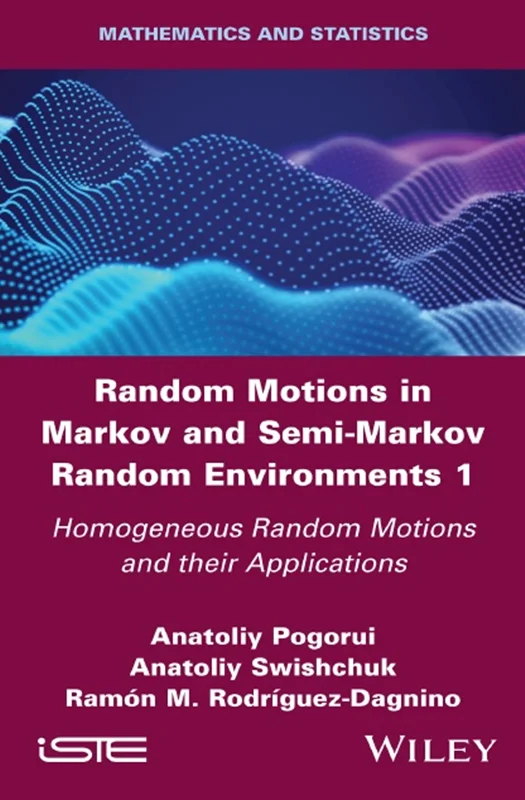 Random Motions in Markov and Semi-Markov Random Environments 1: Homogeneous Random Motions and their Applications
