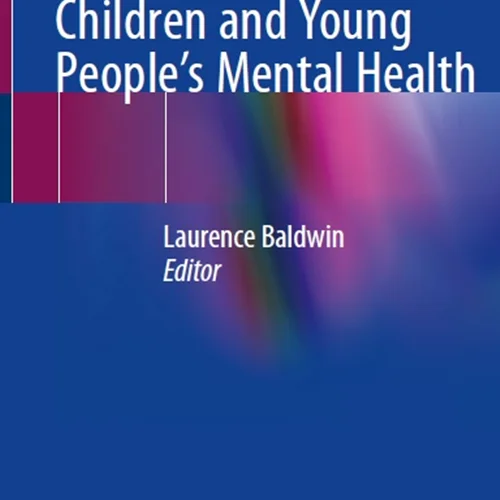 Nursing Skills for Children and Young People’s Mental Health