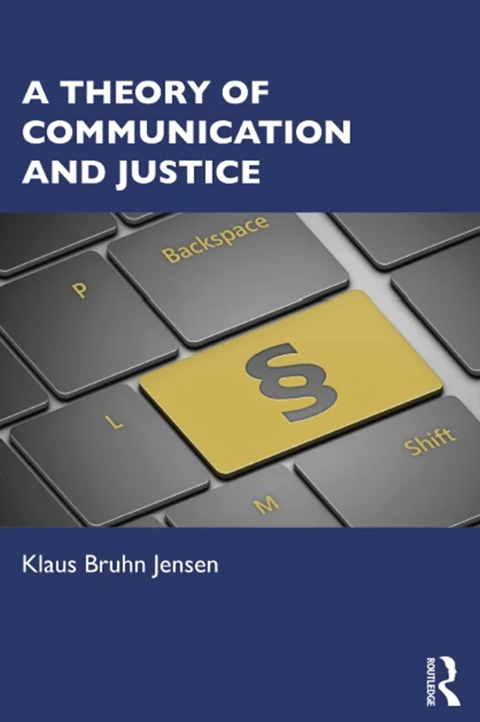 دانلود کتاب نظریه ارتباطات و عدالت
