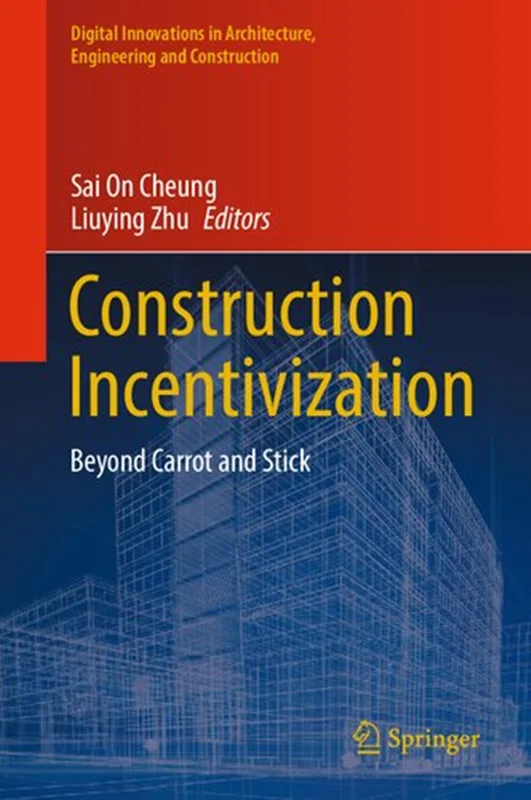 Construction Incentivization: Beyond Carrot and Stick