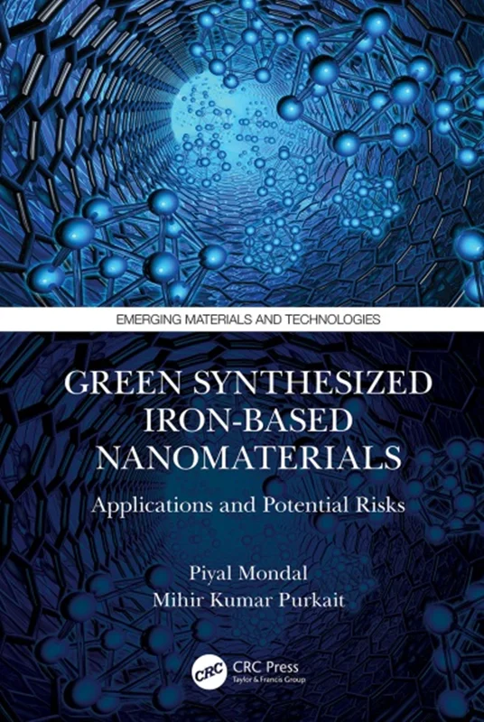 Green Synthesized Iron-based Nanomaterials