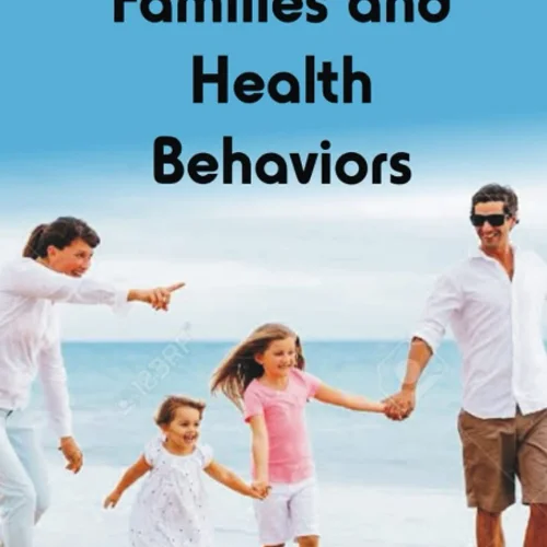 Family Lifestyle: Families and Health Behaviors