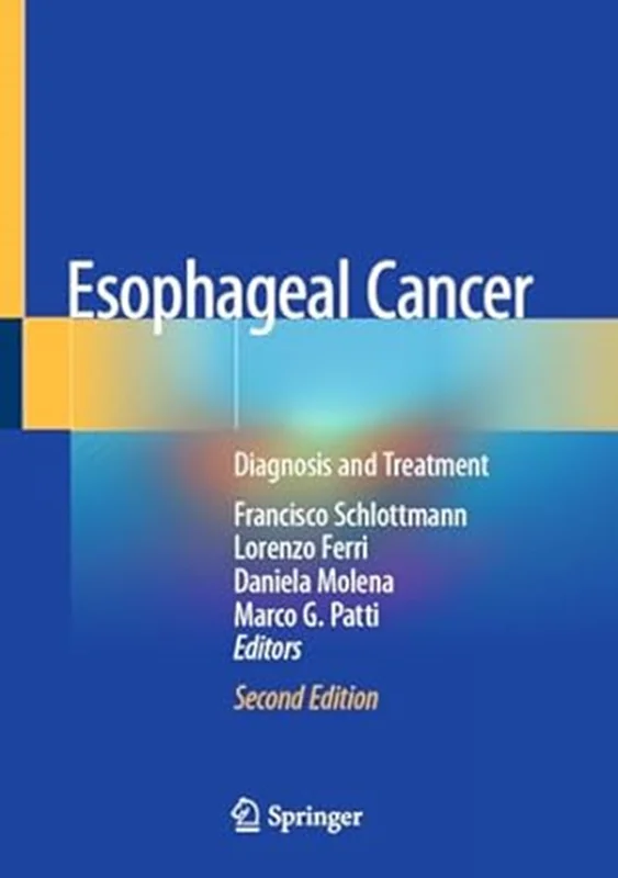 Esophageal Cancer: Diagnosis and Treatment