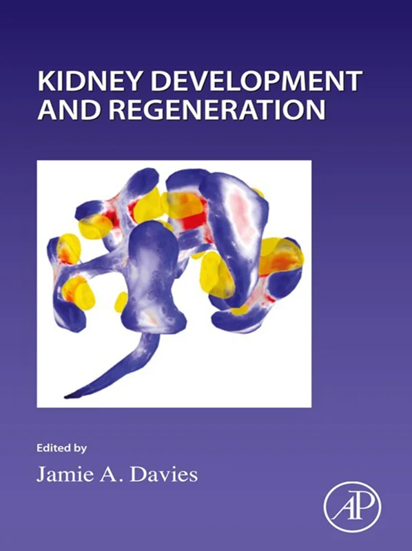 Kidney Development and Regeneration (Current Topics in Developmental Biology)