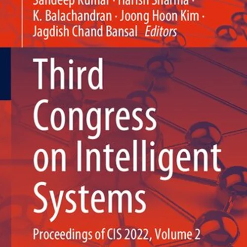 Third Congress on Intelligent Systems: Proceedings of CIS 2022, Volume 2