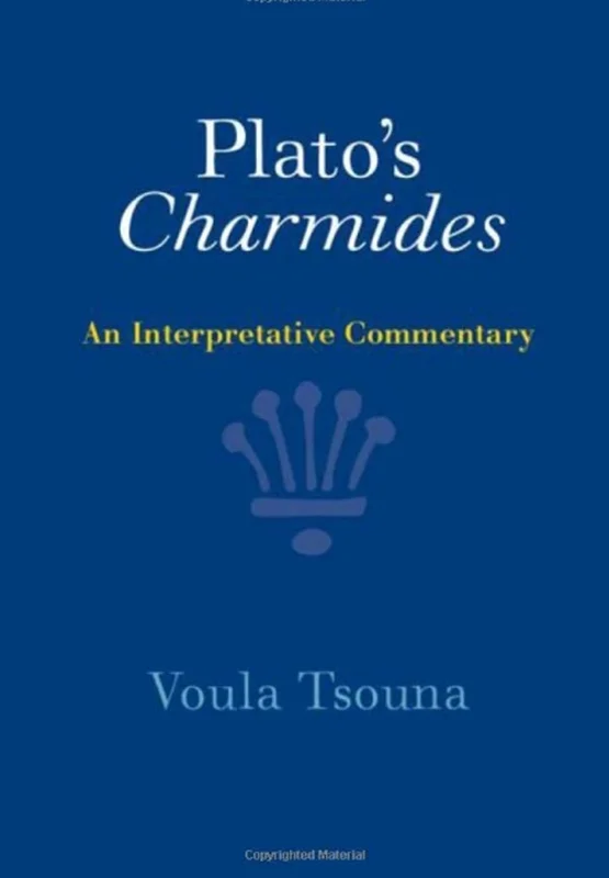 Plato's Charmides: An Interpretative Commentary