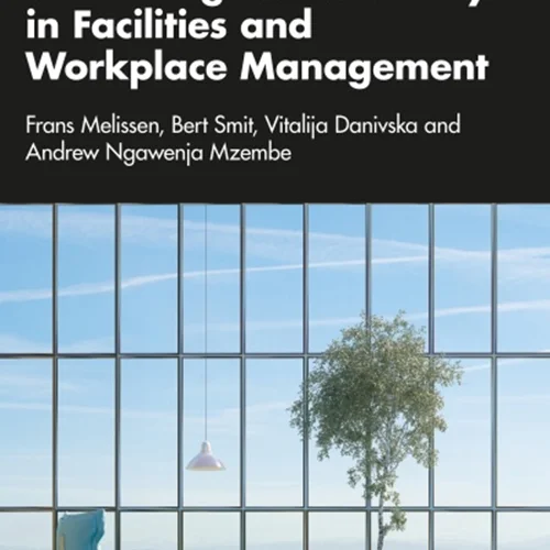 Rethinking Sustainability in Facilities and Workplace Management