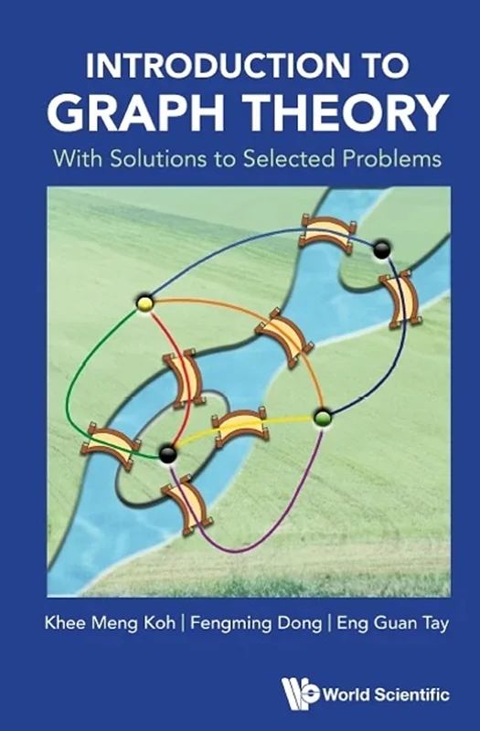 Introduction To Graph Theory: With Solutions To Selected Problems
