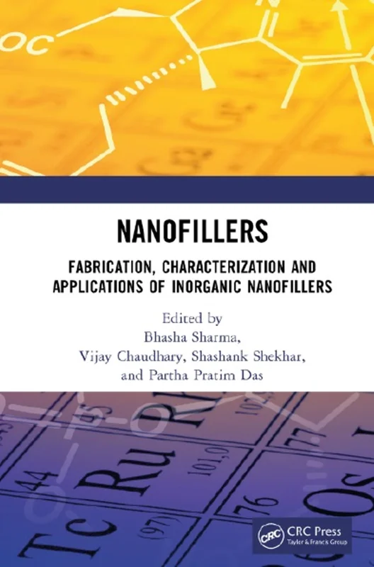 Nanofillers: Fabrication, Characterization and Applications of Inorganic Nanofillers