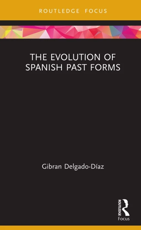 تکامل فرم های گذشته اسپانیایی